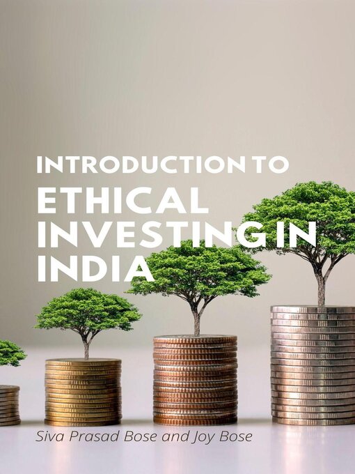 Title details for Introduction to Ethical Investing in India by Siva Prasad Bose - Available